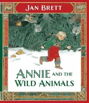 Annie and the Wild Animals children's fiction book author Jan Brett
