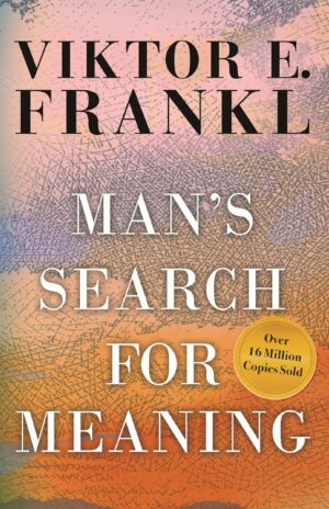 Book Man's Search for Meaning by Viktor E. Frankl